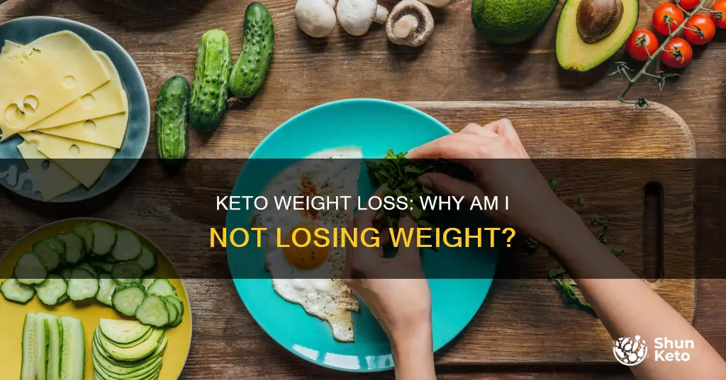 why cant i loose weight on keto