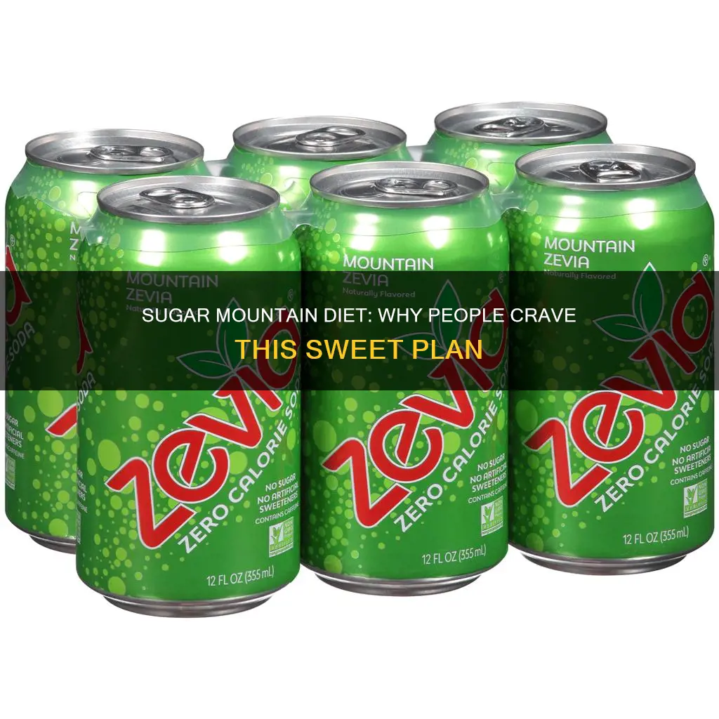 why did people go on the sugar mountain diet