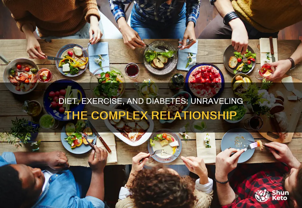 why diet and exercise are the cause for diabetes