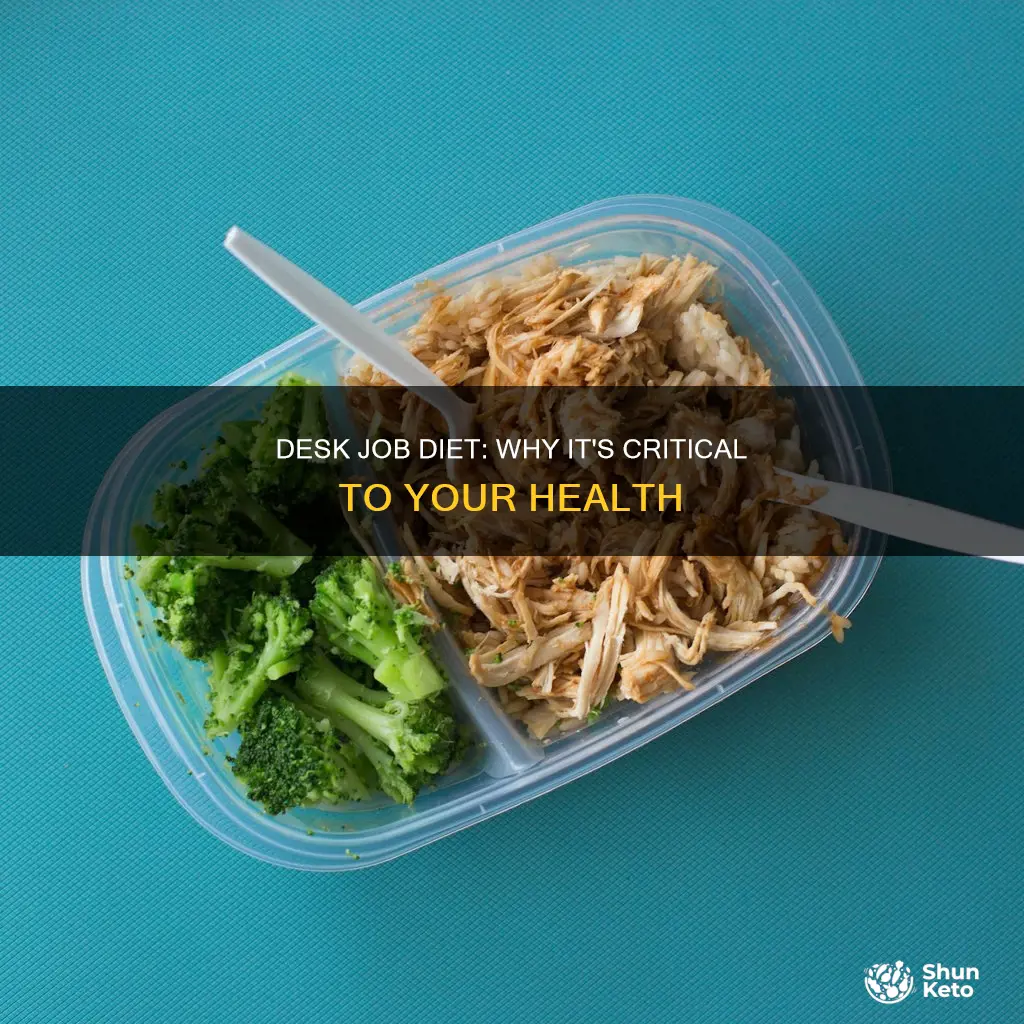 why diet is important for desk workers