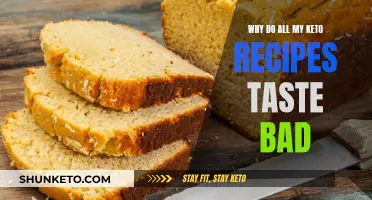 Keto Recipes Taste Bad: What's the Deal?