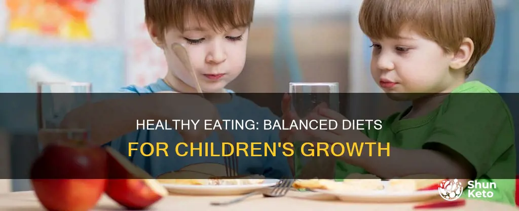 why do children need a balanced diet