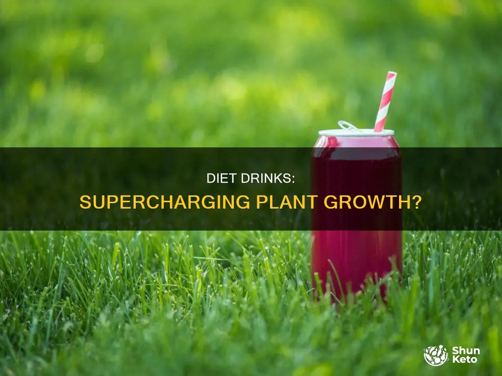 why do diet drinks help plants grow