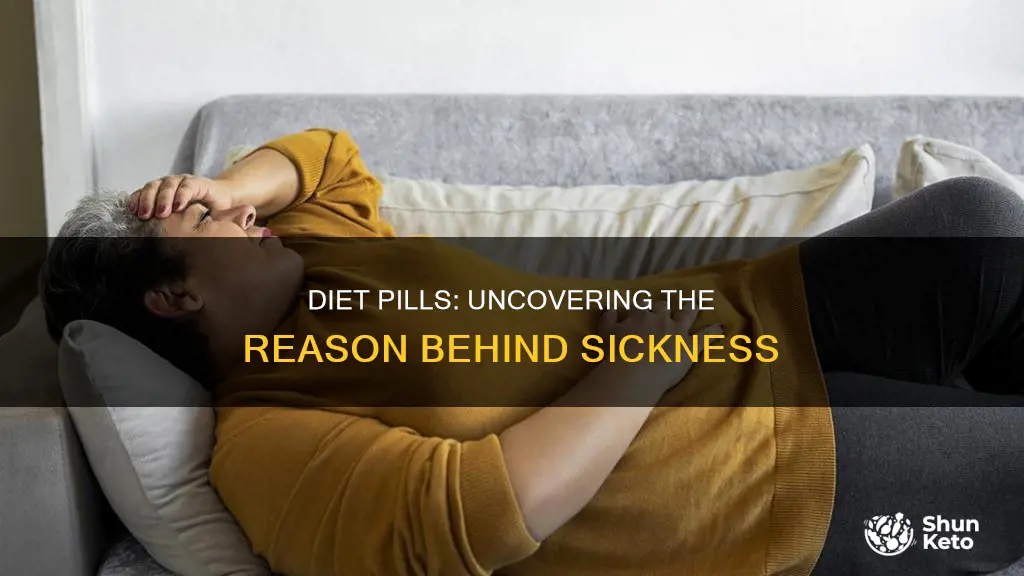 why do diet pills make me feel sick