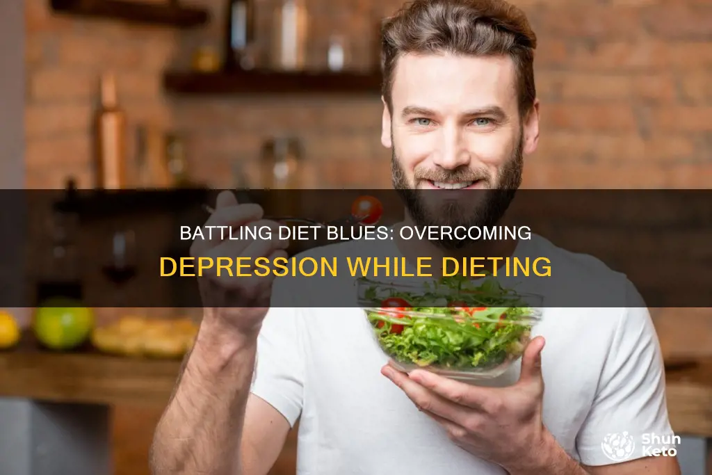 why do i always feel depressed when starting a diet