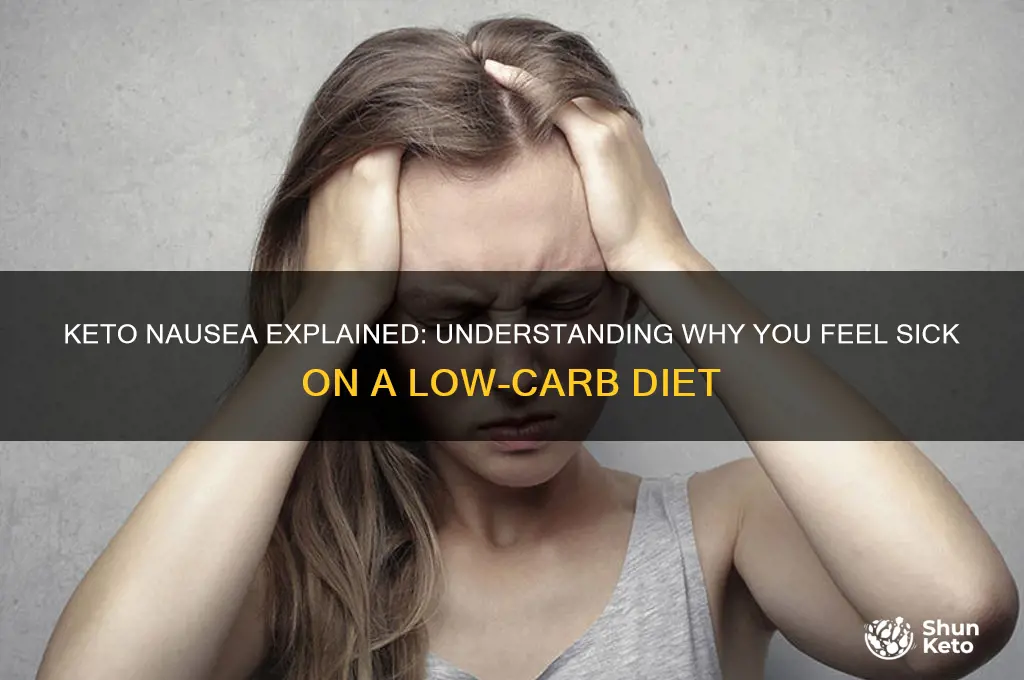 why do i feel sick on keto diet
