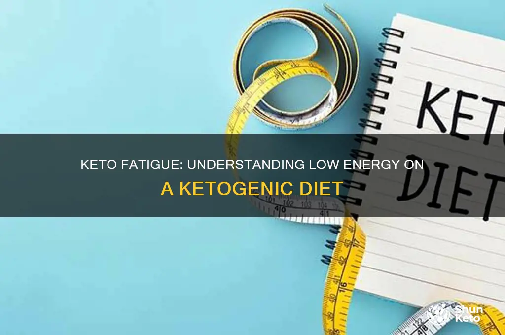 why do i have low energy on keto diet