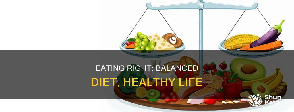 why do i need a balanced diet