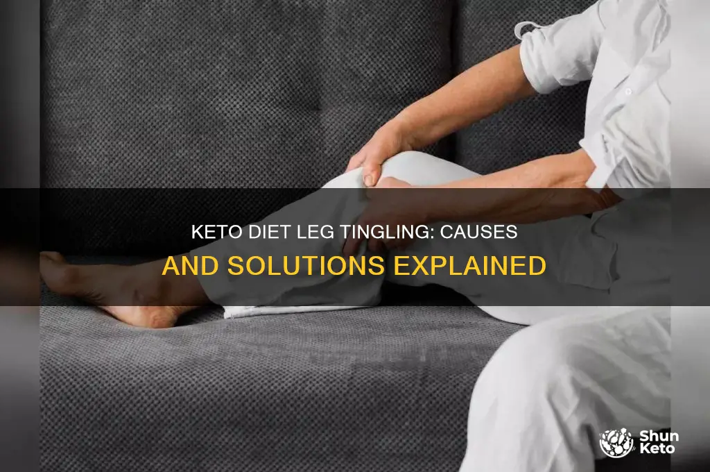 why do my legs tingle while on keto diet