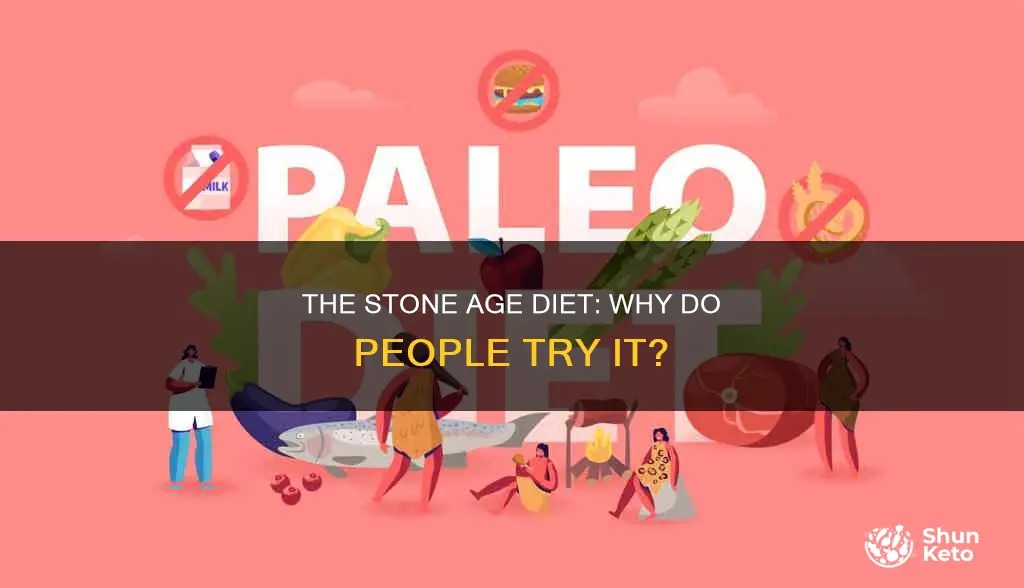 why do people go on the stone age diet