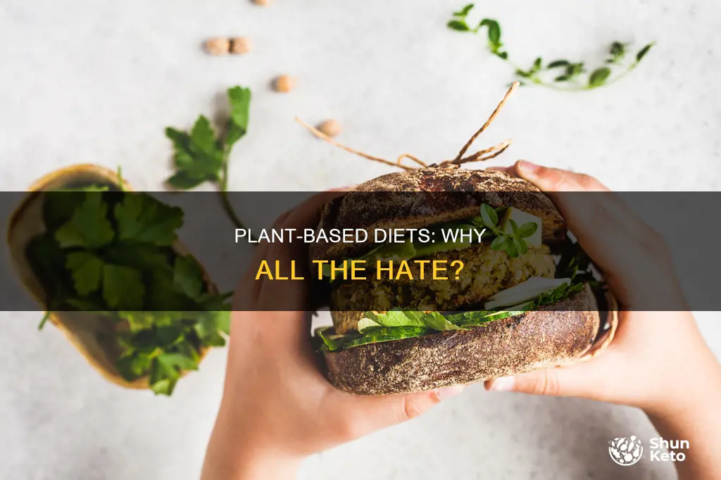 why do people hate plant based diets