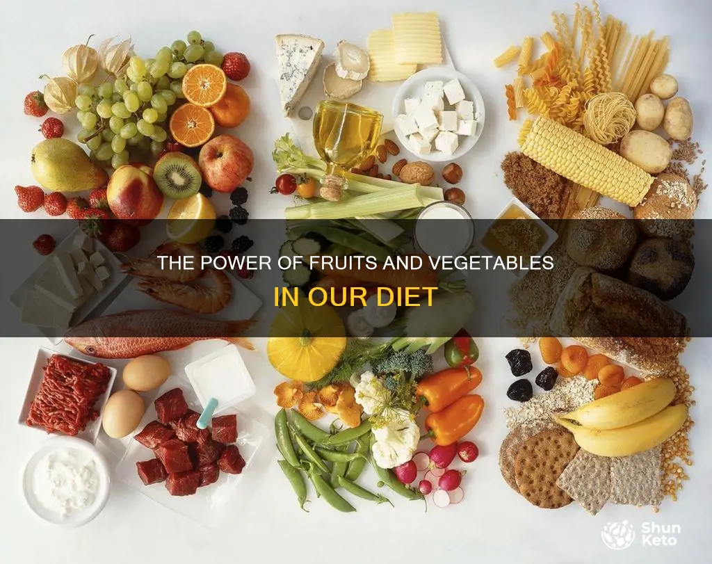 why do we have fruit and veg in our diet
