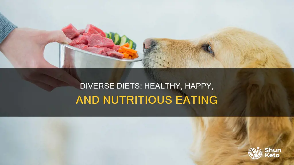 why do you need variety in your diet