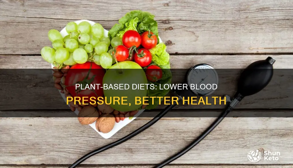 why does a plant based diet reduce blood pressure