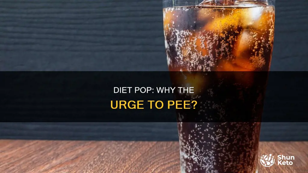 why does diet pop make me pee
