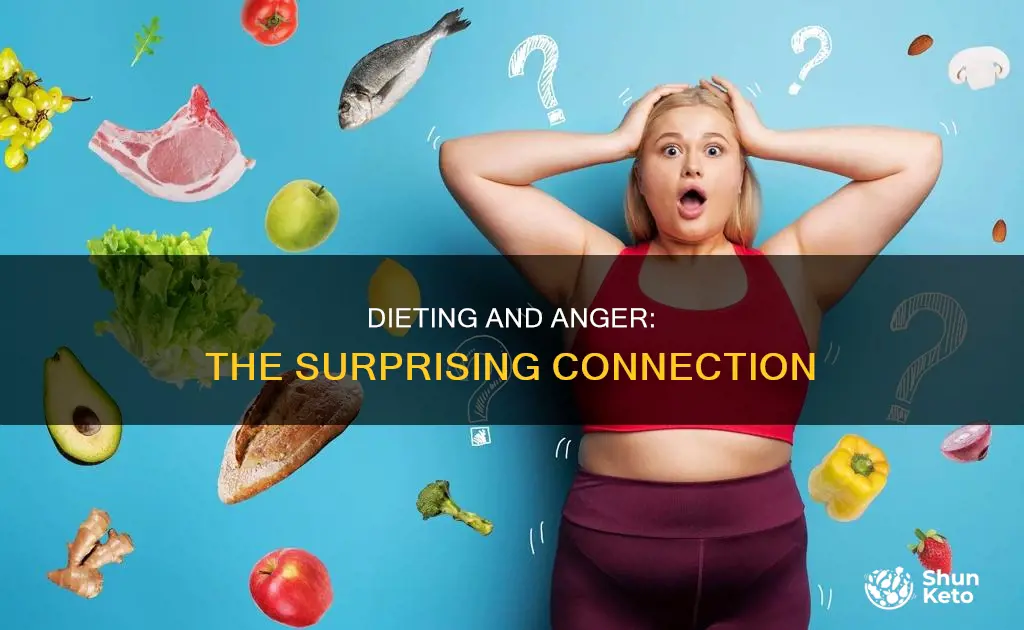 why does dieting make me angry