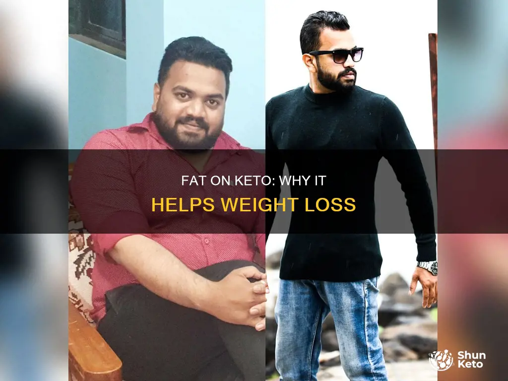 why fat on keto for weight loss