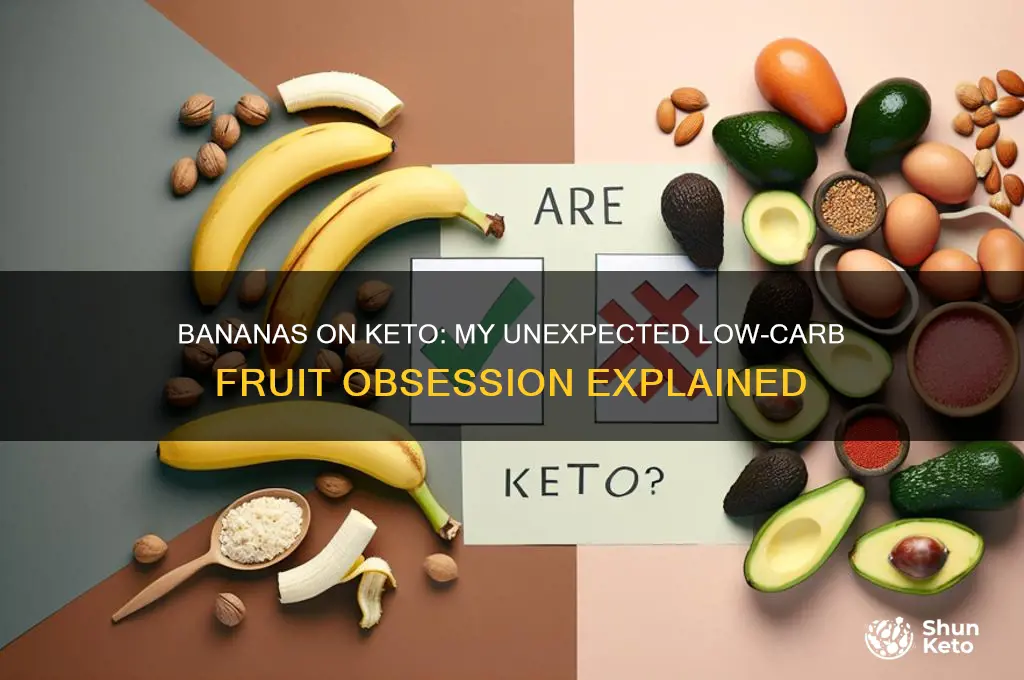 why i kept eating bananas on keto