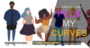 Embracing My Curves: Why I Avoid Diet Pills