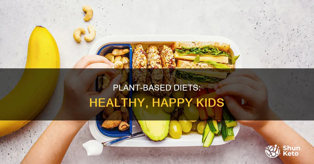 why is a plant based diet beneficial for children