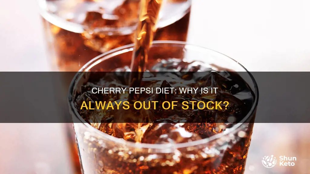 why is diet cherry pepsi out of stock