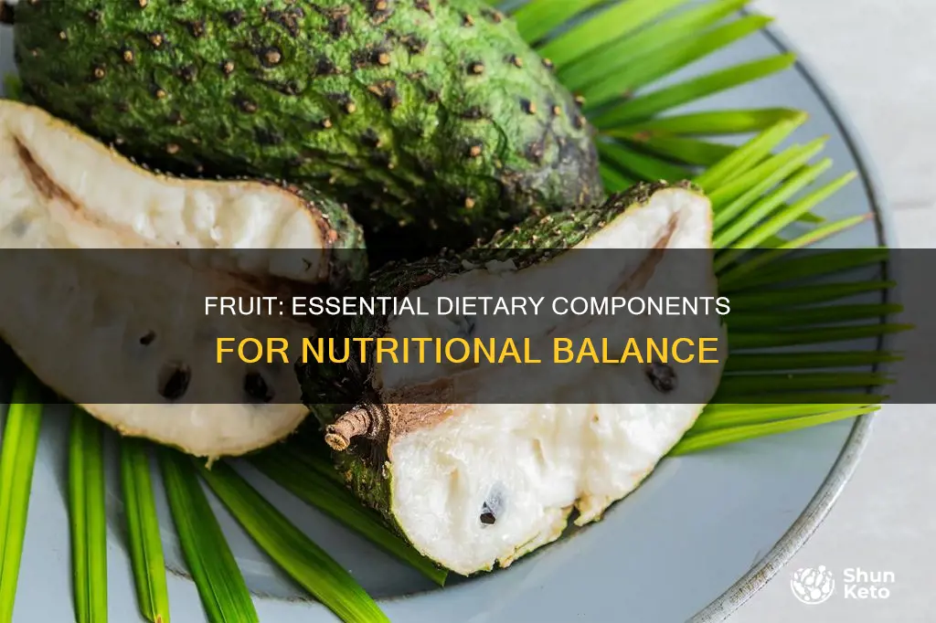 why is fruit an important part of a diet