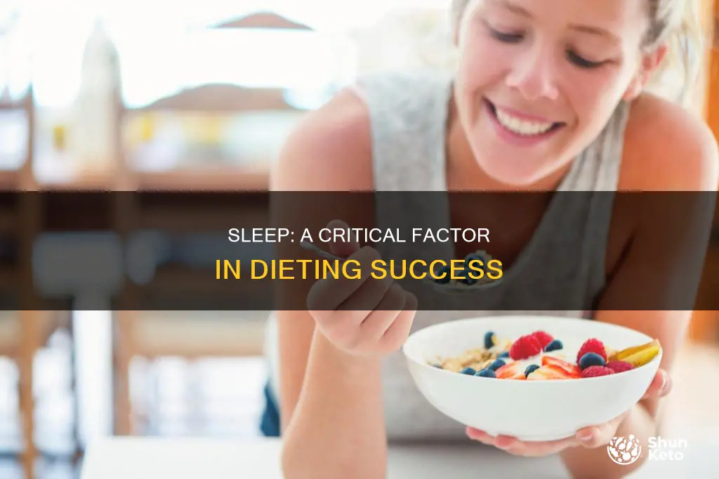 why is sleep important for dieting