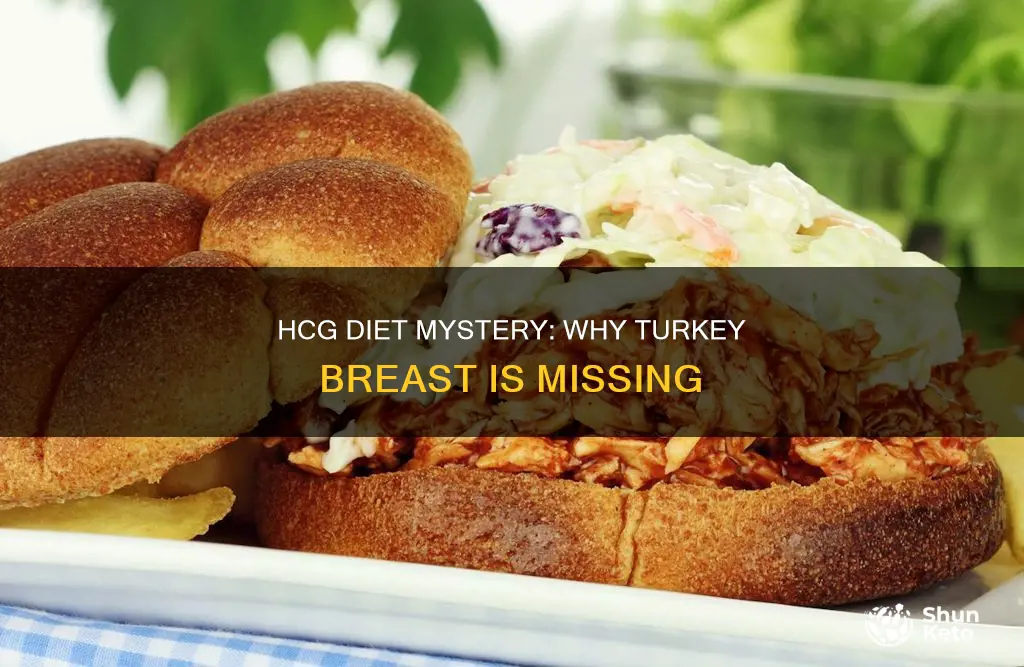 why is turkey breast not on hcg diet