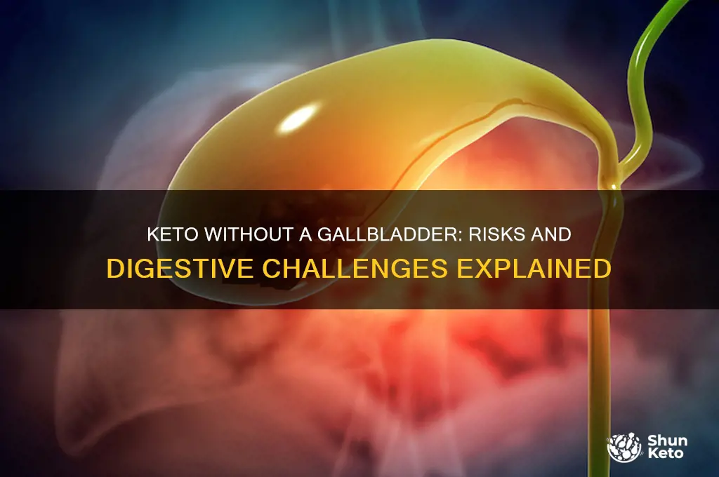 why keto diet is bad with no gallbladder