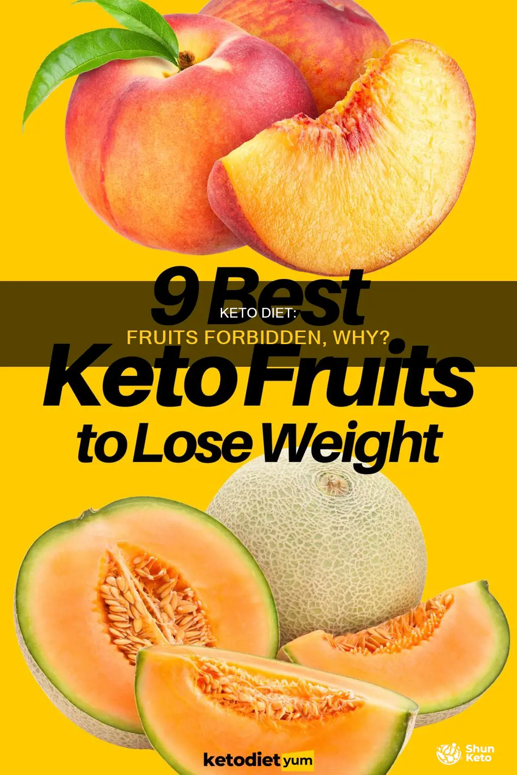 why keto not allowed fruit