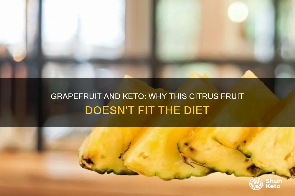 why no grapefruit on keto diet