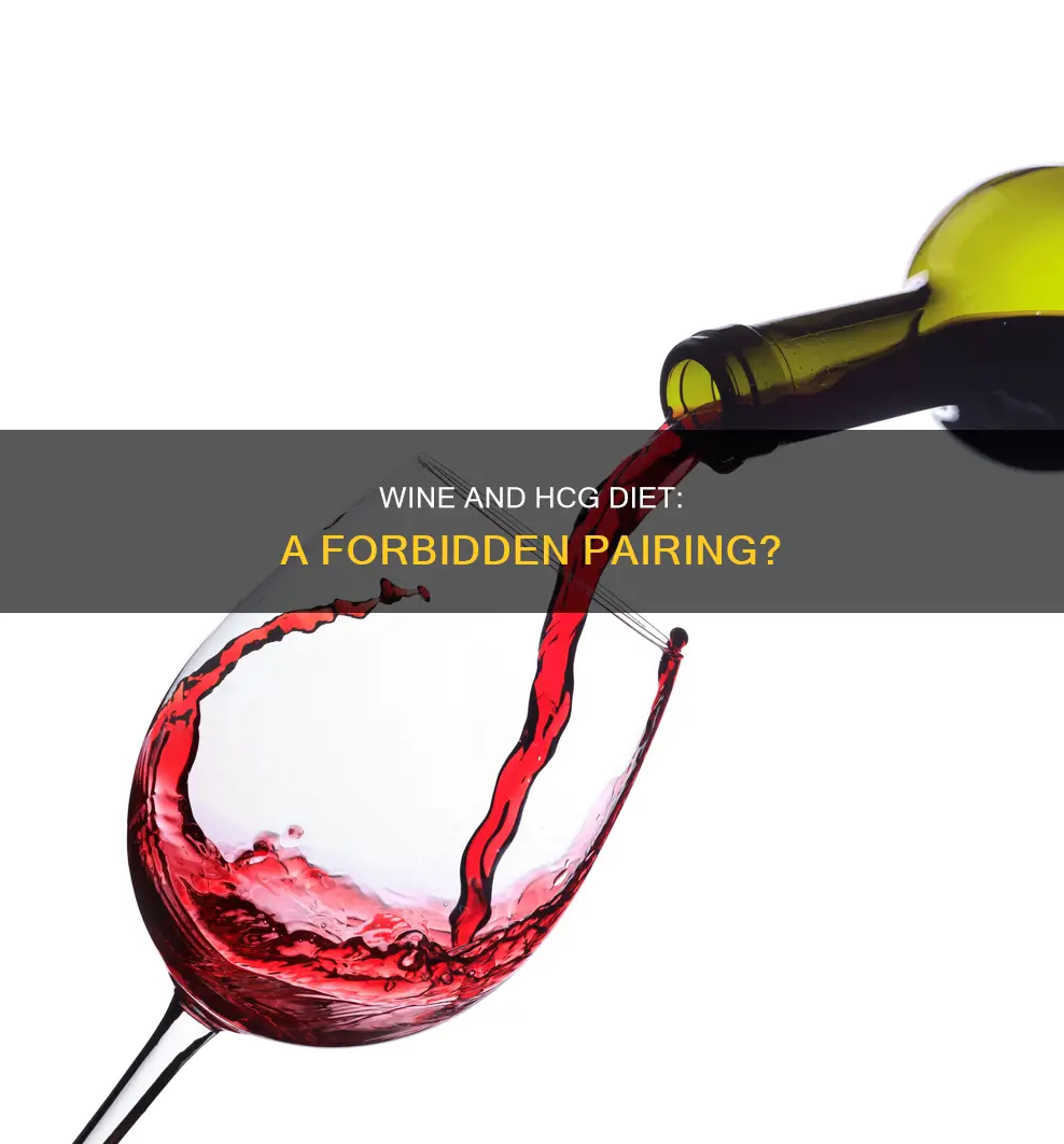 why no wine on hcg diet