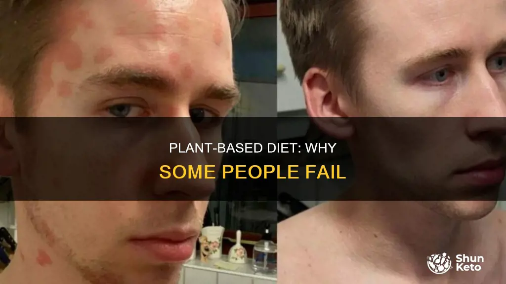 why people fail on plant based diet