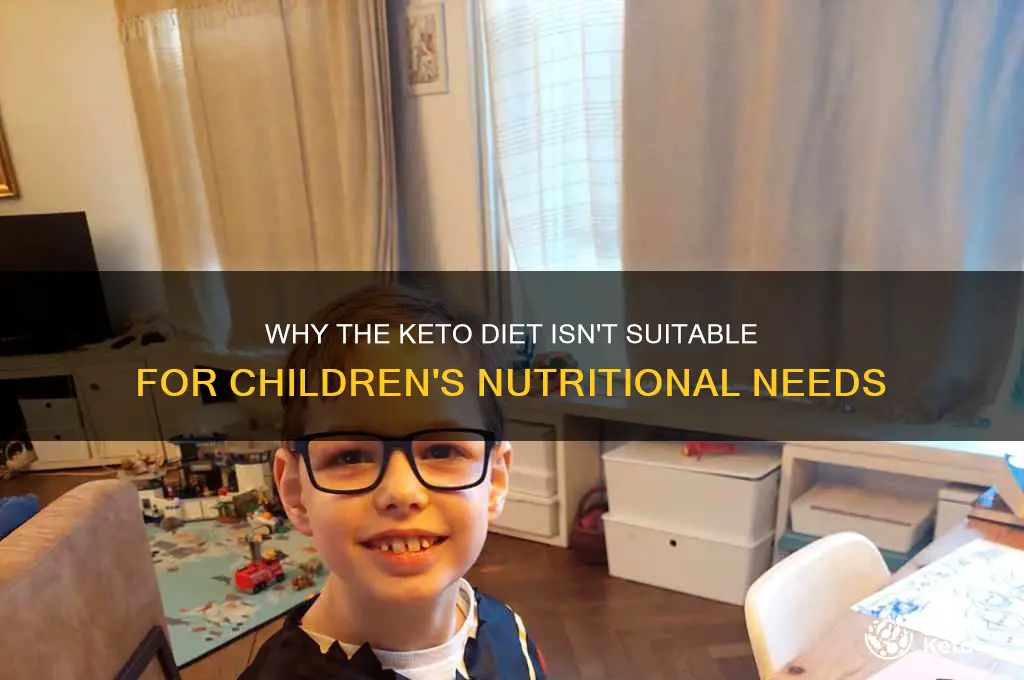 why shouldent kids eat the keto diet