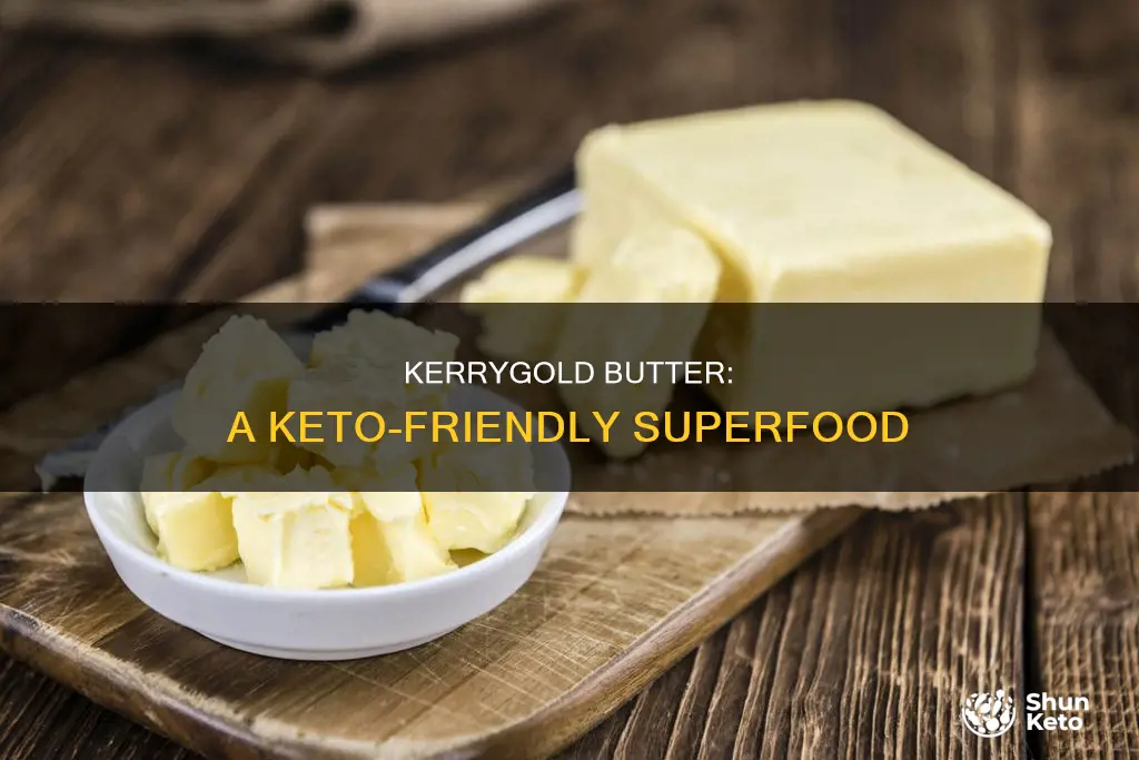 why use kerrygold butter on keto