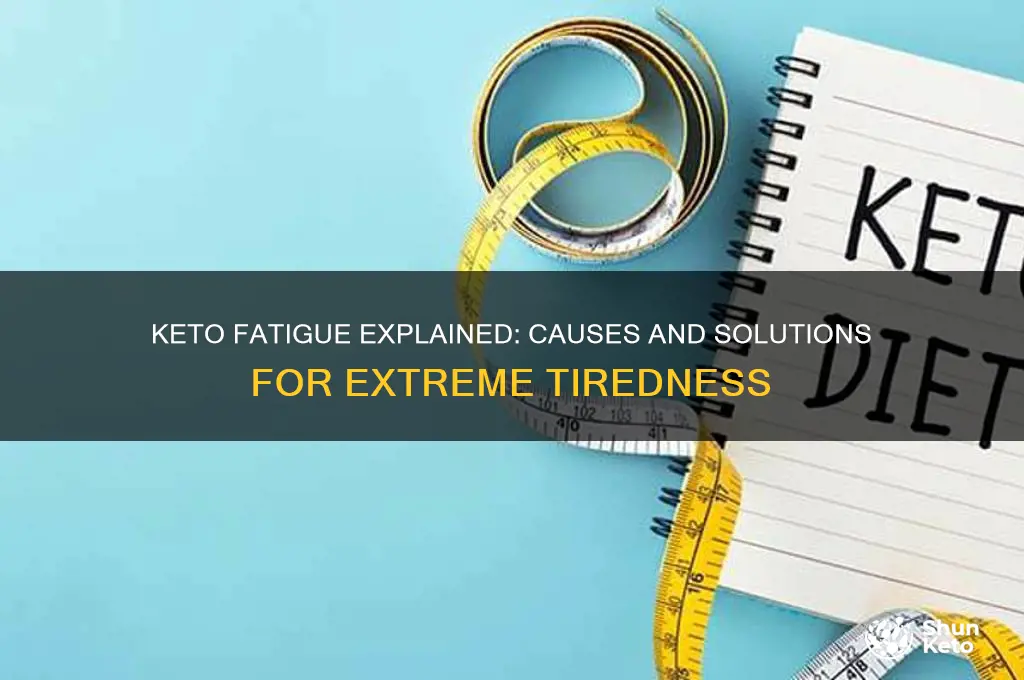 why would i have extreme fatigue on the keto diet
