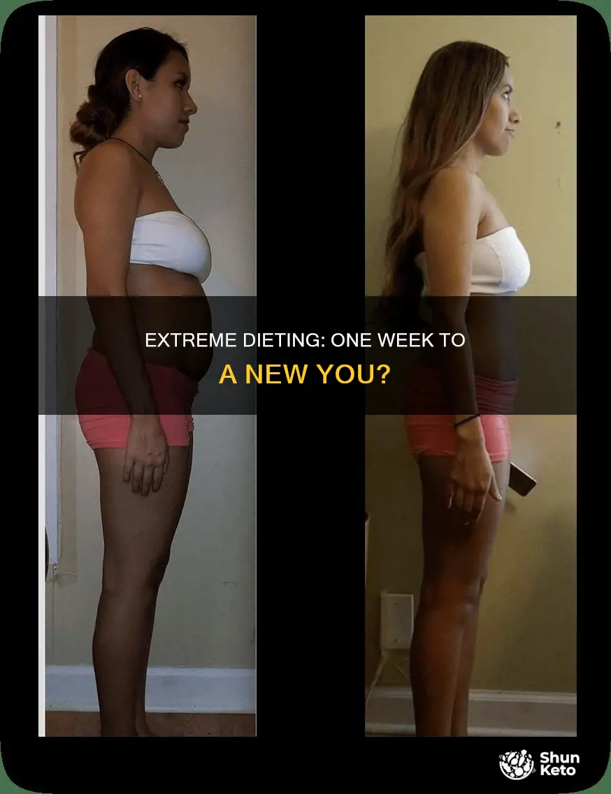 will 1 week of extreme dieting
