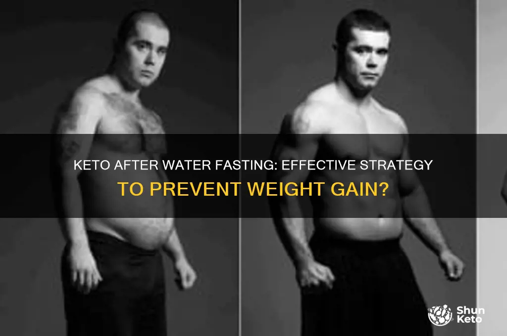 will a keto diet after water fast prevent weigh gain