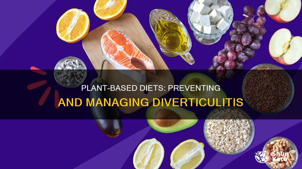 will a plant based diet prevent diverticulitis