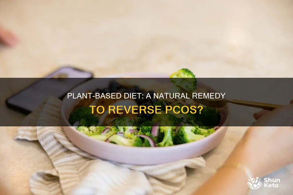 will a plant based diet reverse pcos