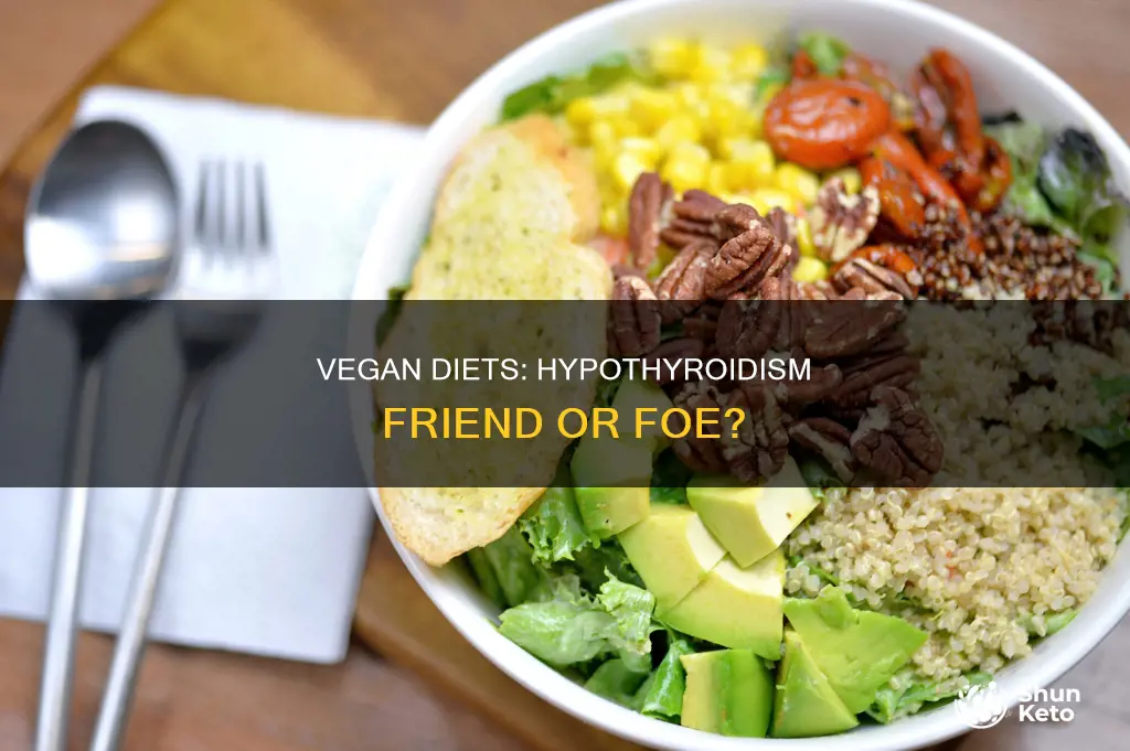 will a vegan diet lead to hypothyroidism