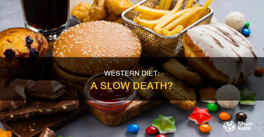 will a western diet kill me