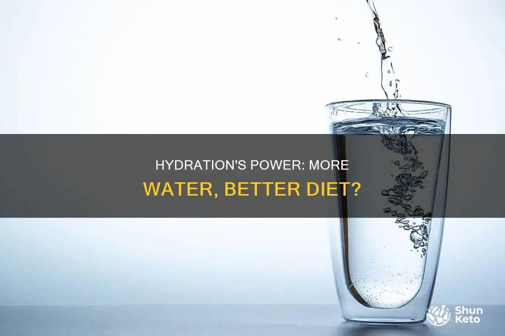 will adding a lot more water to diet