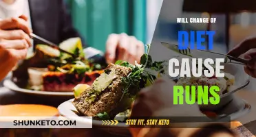 Diet Change: The Cause of Runs?