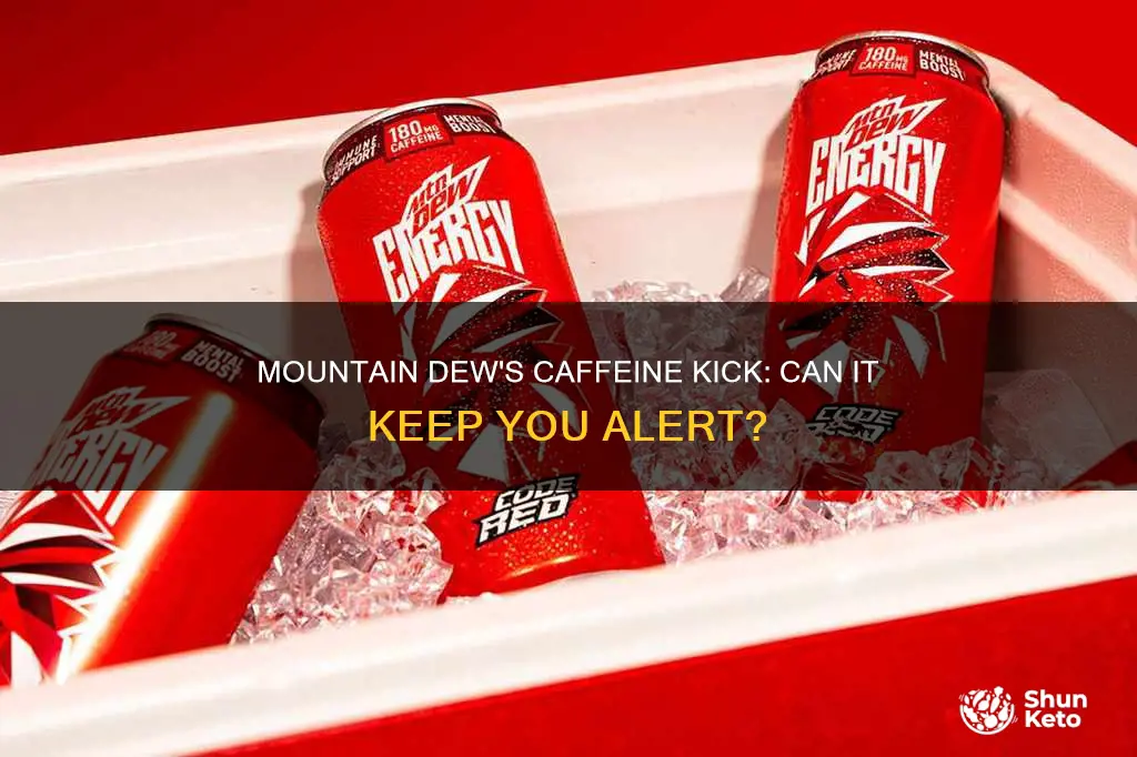 will diet mountain dew keep me awake