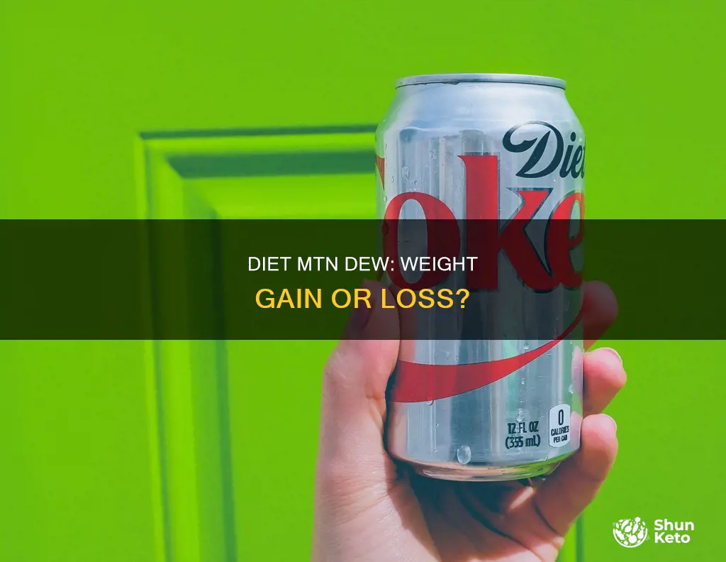 will diet mtn dew cause wait gain