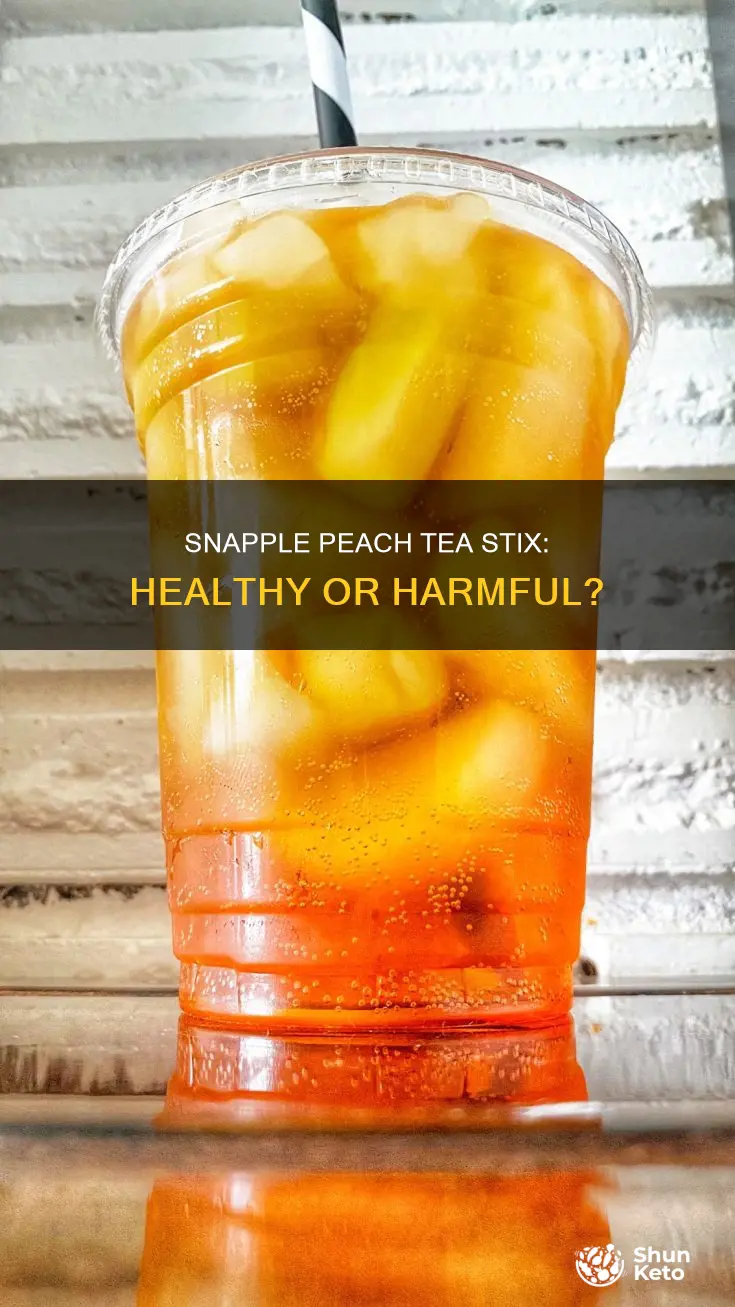 will diet snapple peach tea stix hurt you