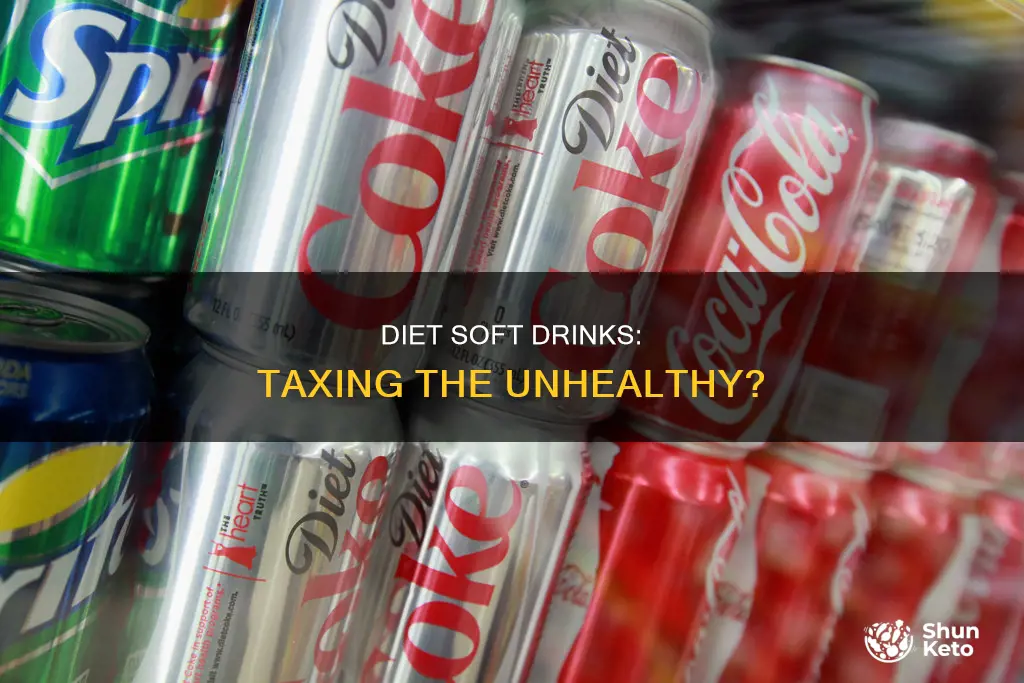 will diet soft drinks be taxed