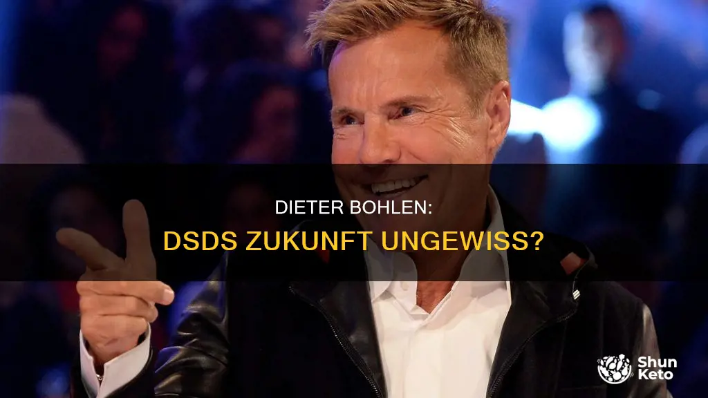 will dieter bohlen dsds verlassen