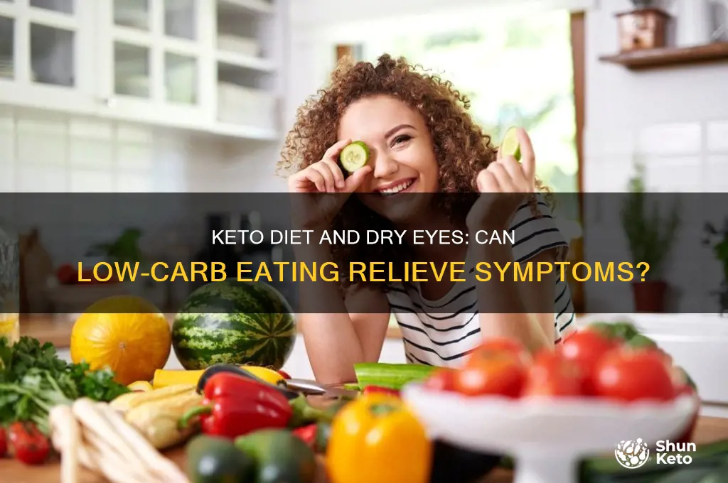 will eating keto help dry eyes